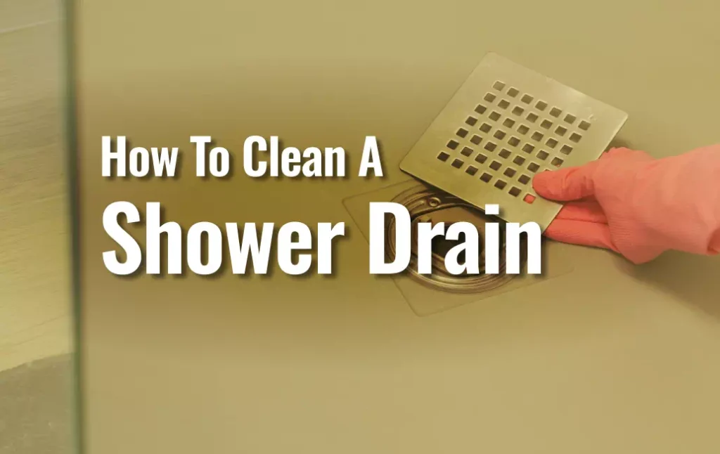 Clean Shower Drain With Water Draining Freely Through A Stainless Strainer And With A Title &Quot;How To Clean A Shower Drain