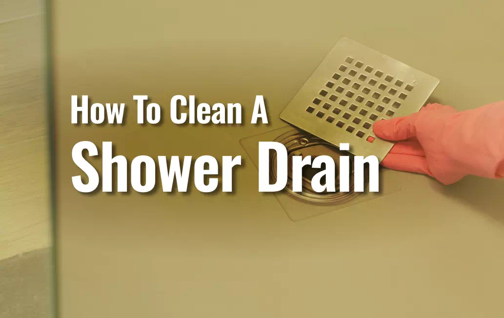 Clean Shower Drain With Water Draining Freely Through A Stainless Strainer And With A Title &Quot;How To Clean A Shower Drain